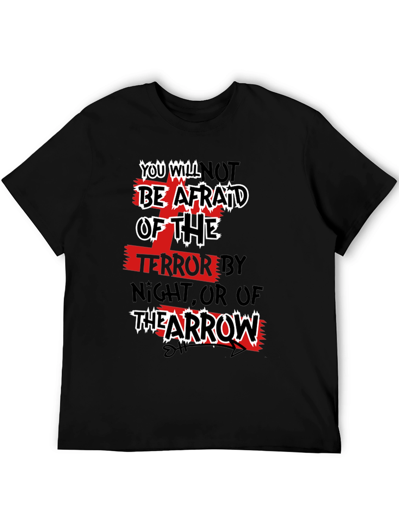 You Will Not Be Afraid Graphic Tee