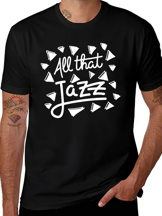 All That Jazz Black T-Shirt