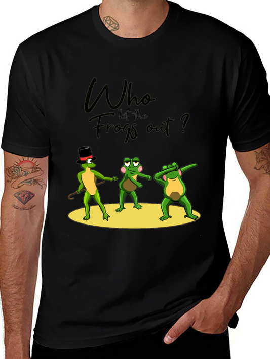 Who Let the Frogs Out? Funny Graphic T-Shirt