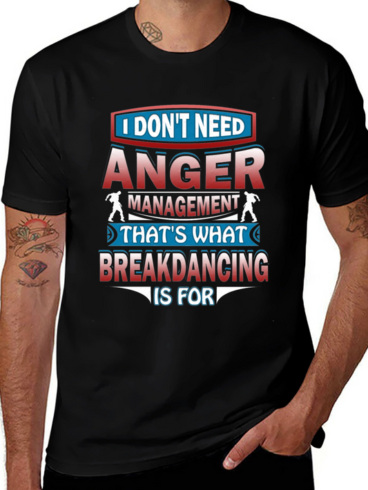 Anger Management Breakdancing T-Shirt