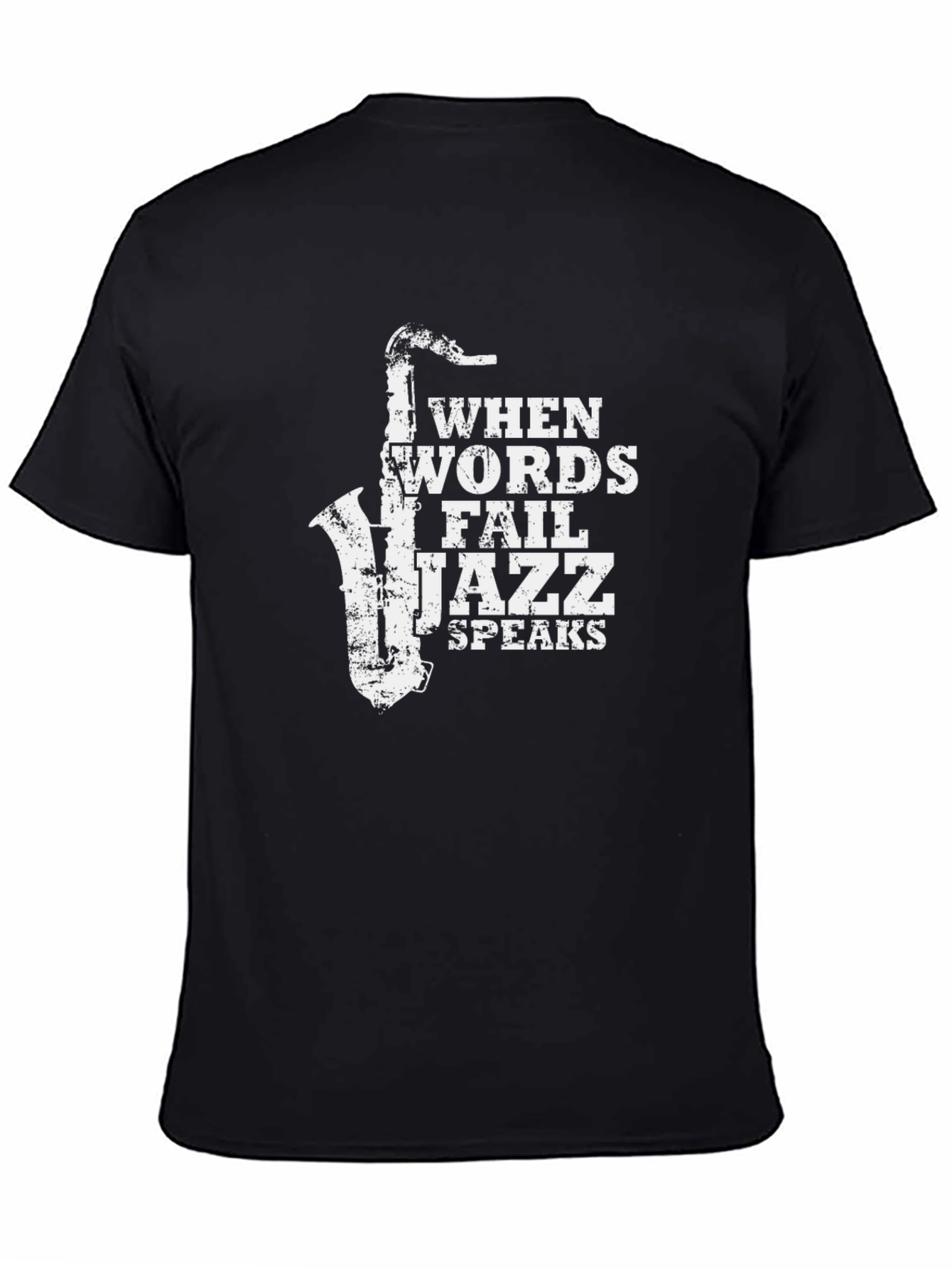 When Words Fail Jazz Speaks T-Shirt