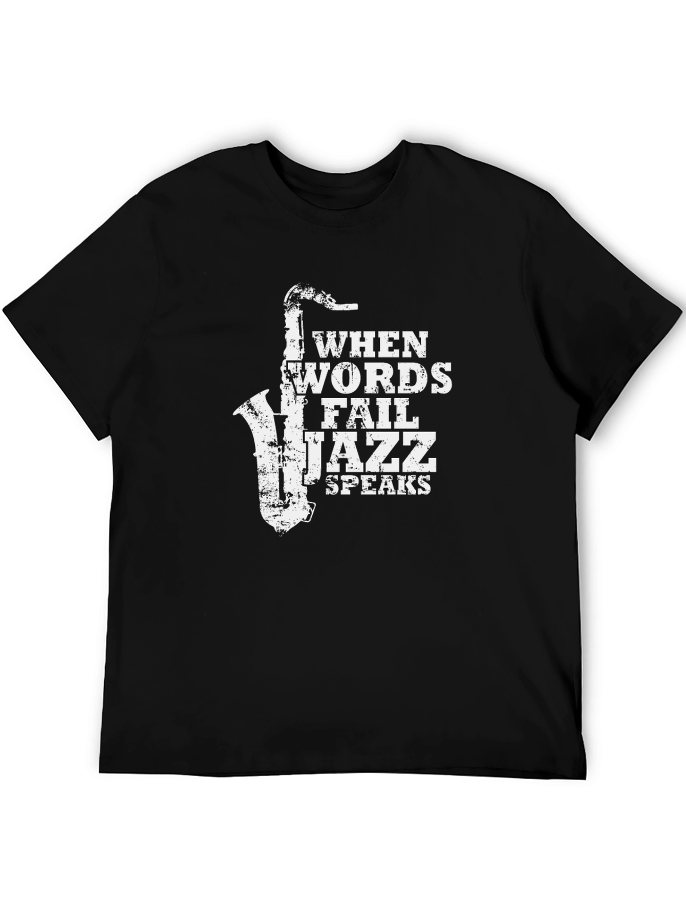 When Words Fail Jazz Speaks T-Shirt