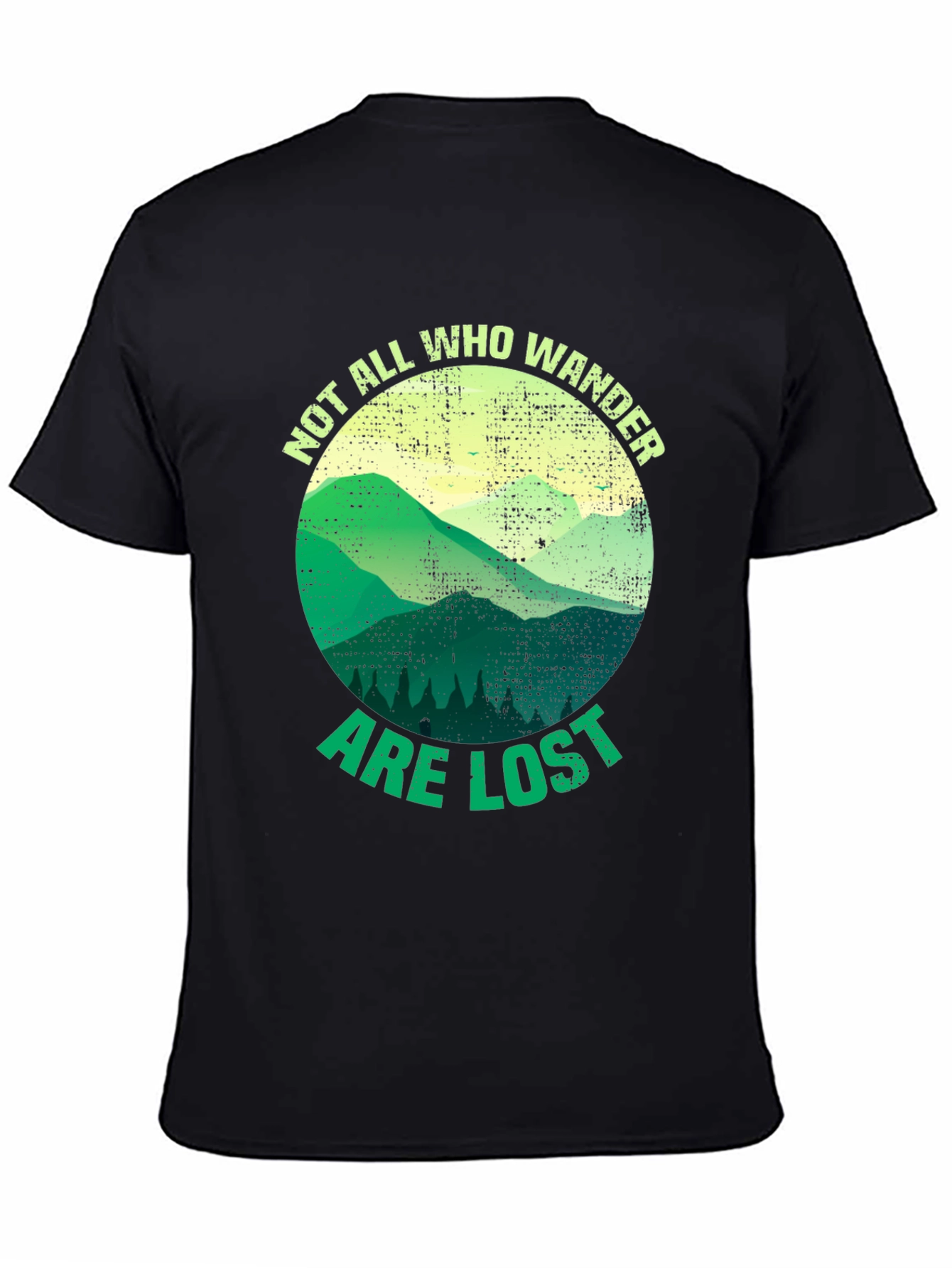 Wanderlust T-Shirt - Not All Who Wander Are Lost