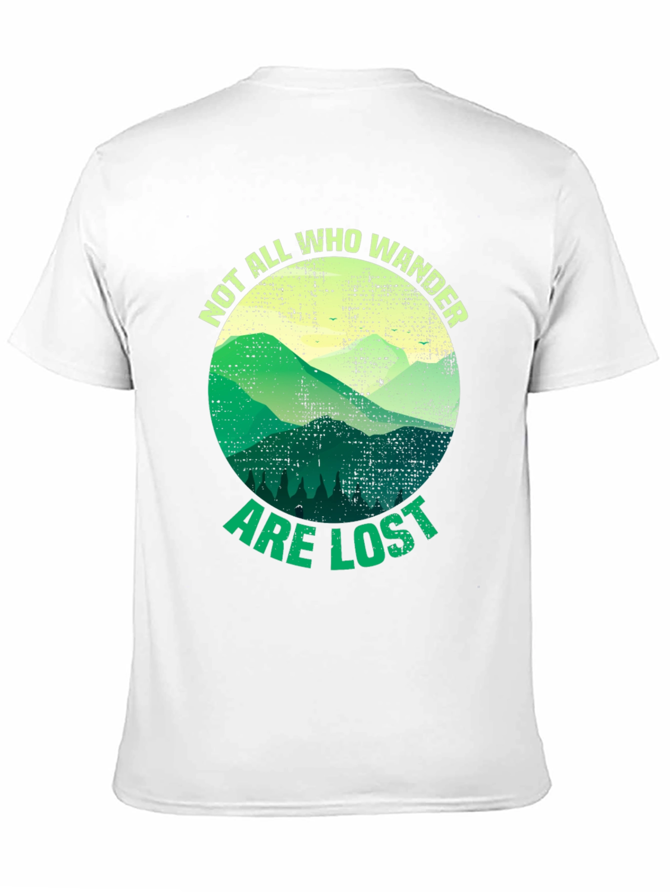 Wanderlust T-Shirt - Not All Who Wander Are Lost