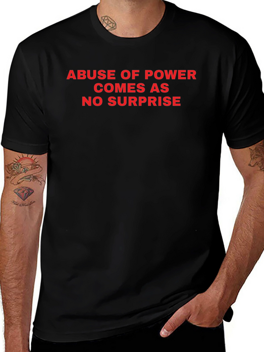 Abuse of Power Statement Tee - Black