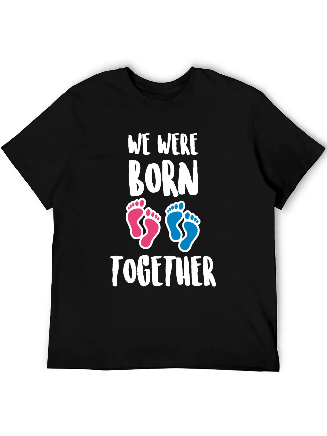 We Were Born Together Twin Unisex T-Shirt