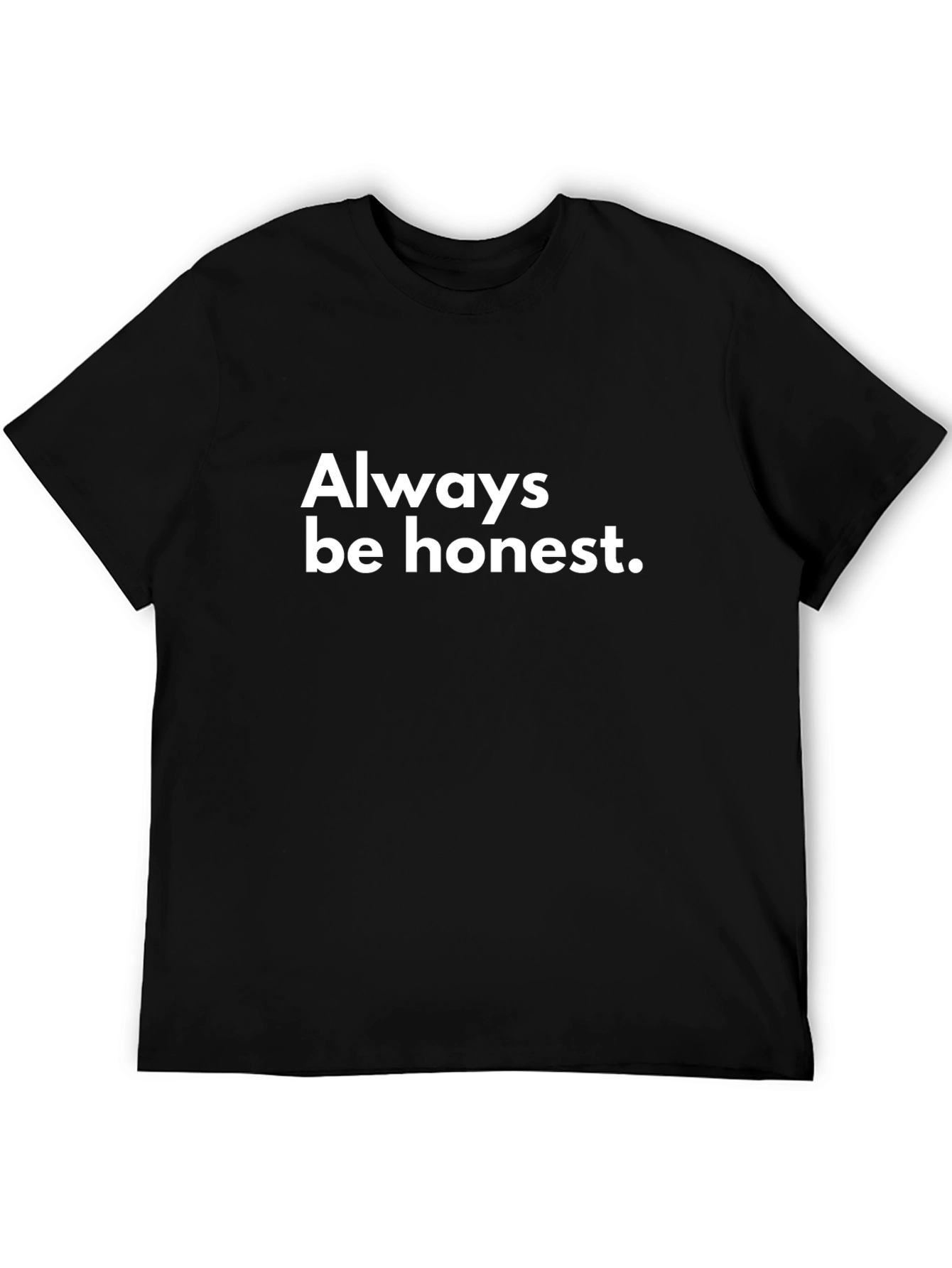 Always Be Honest Graphic Tee - Black