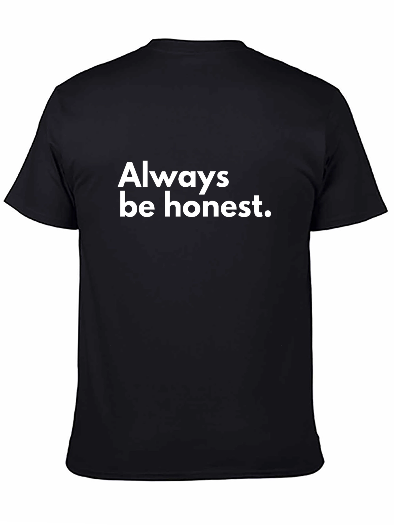 Always Be Honest Graphic Tee - Black