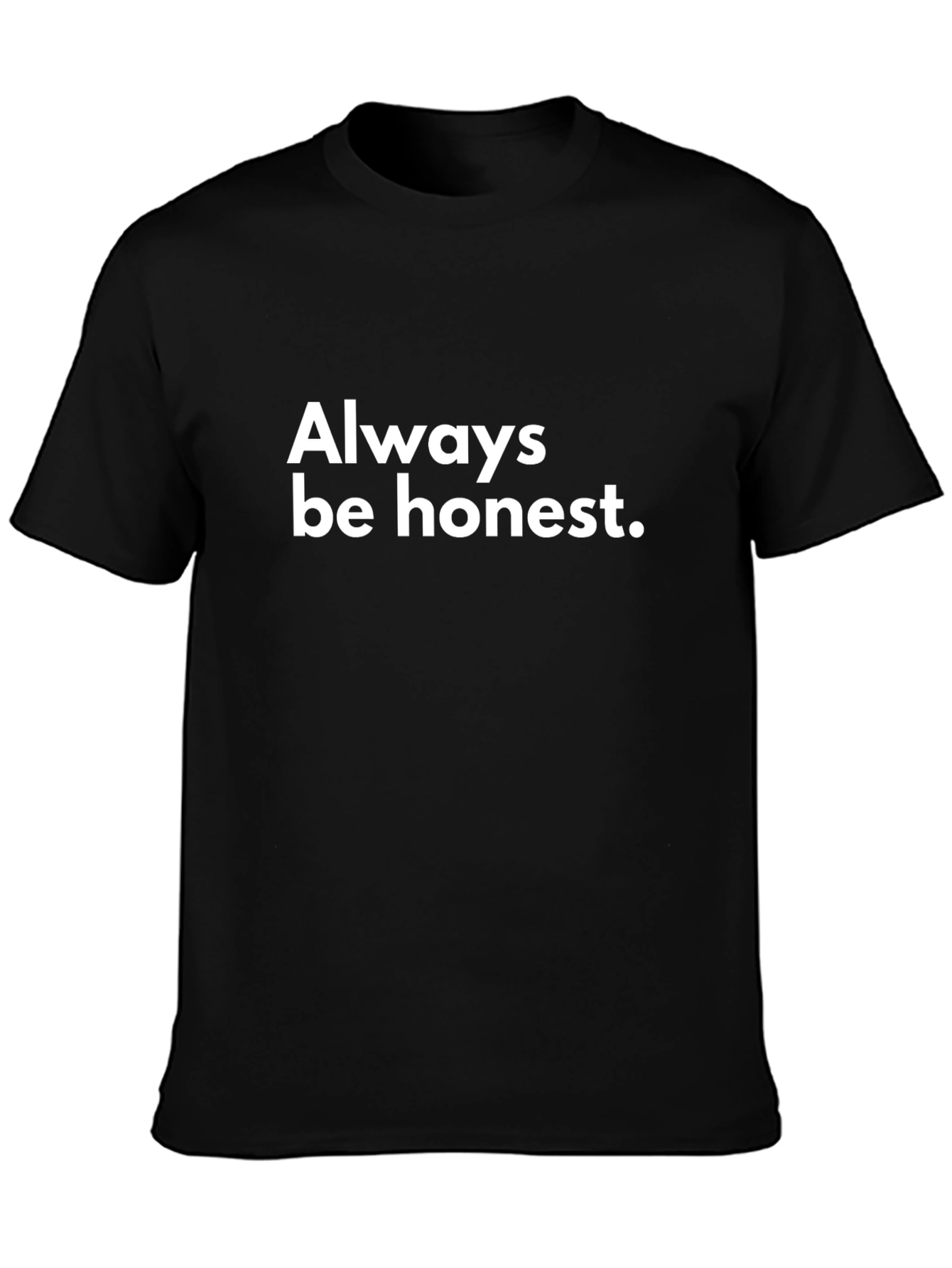 Always Be Honest Graphic Tee - Black