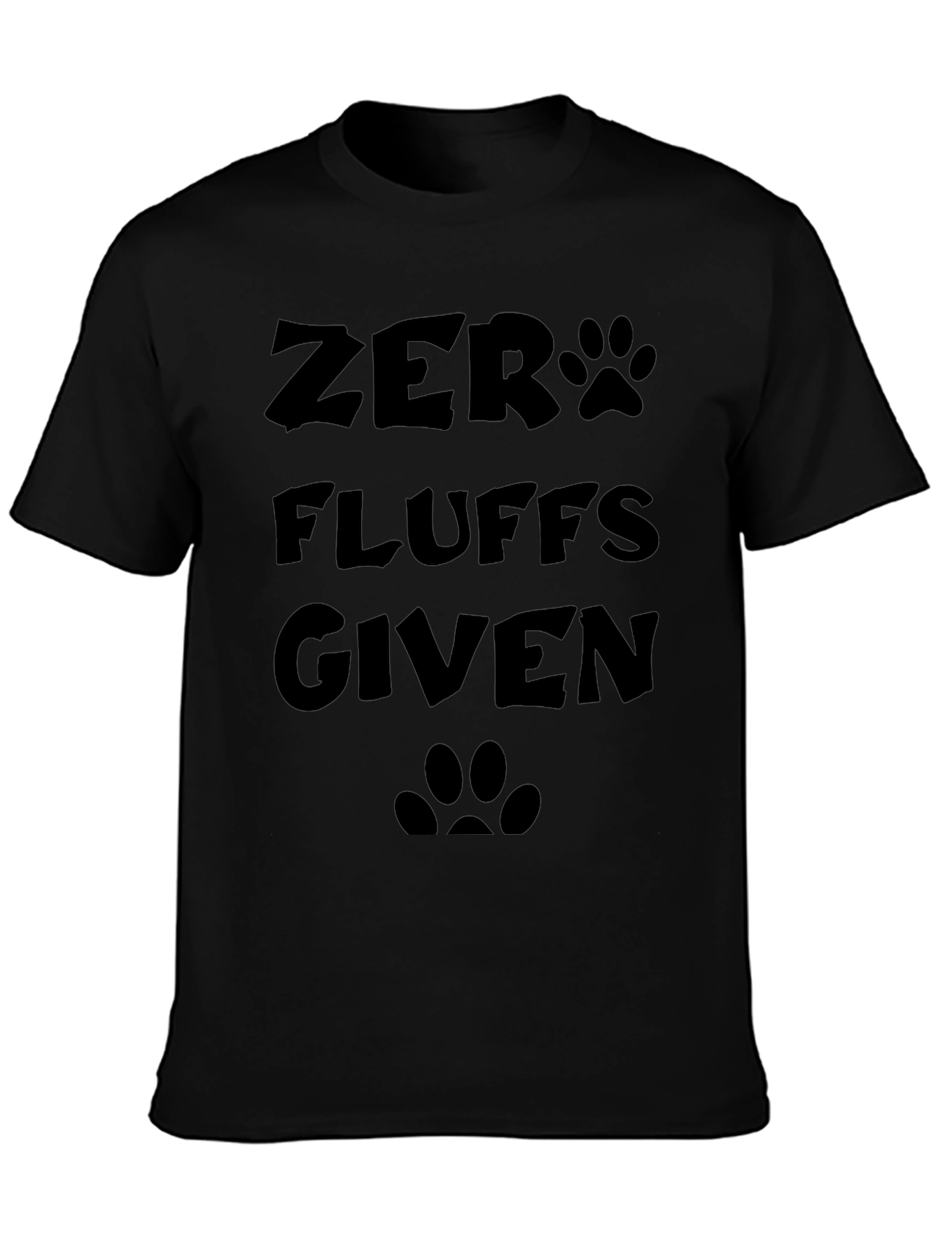Zero Fluffs Given Black T-Shirt