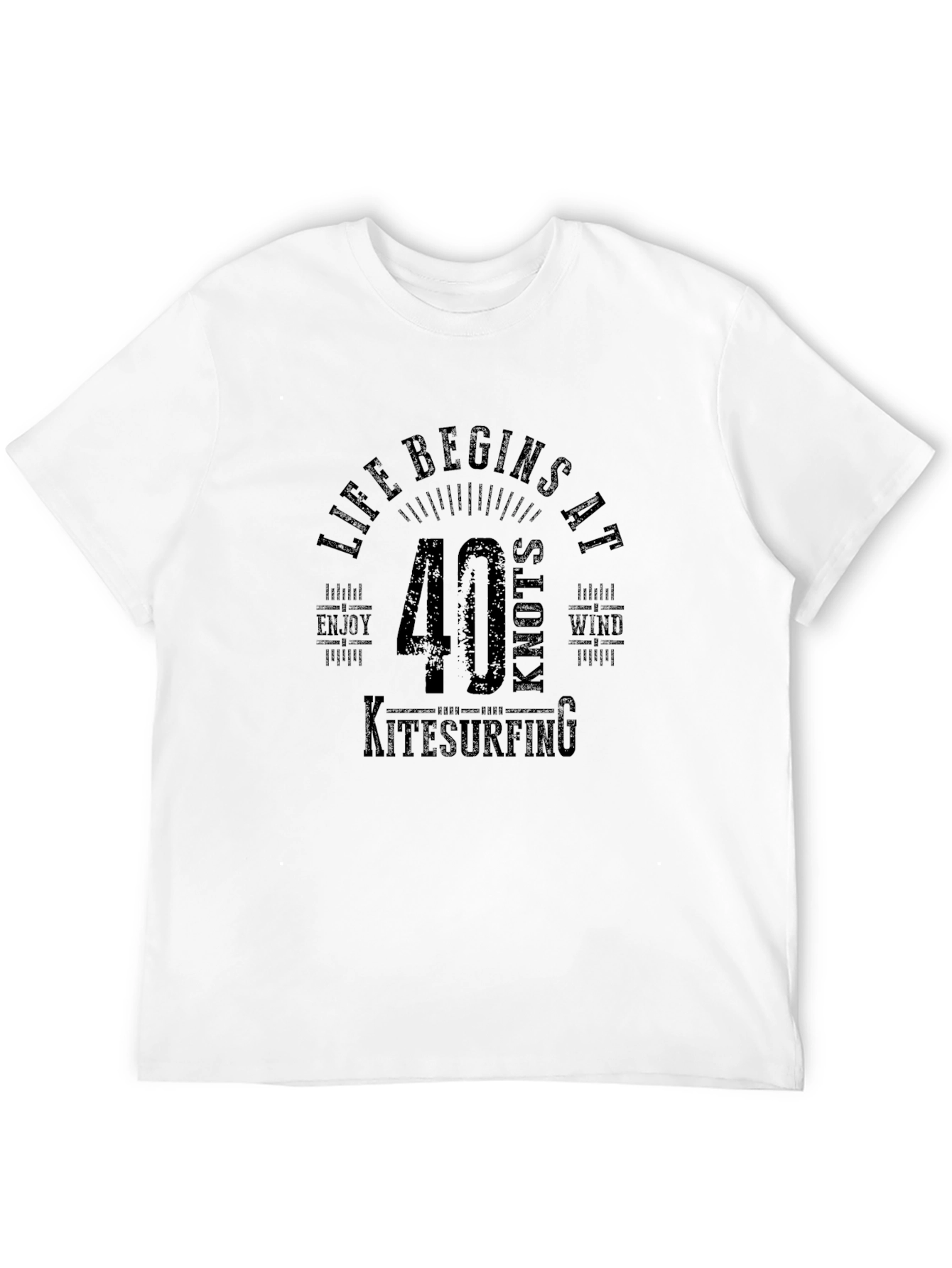 Life Begins at 40 Knots Kitesurfing T-Shirt
