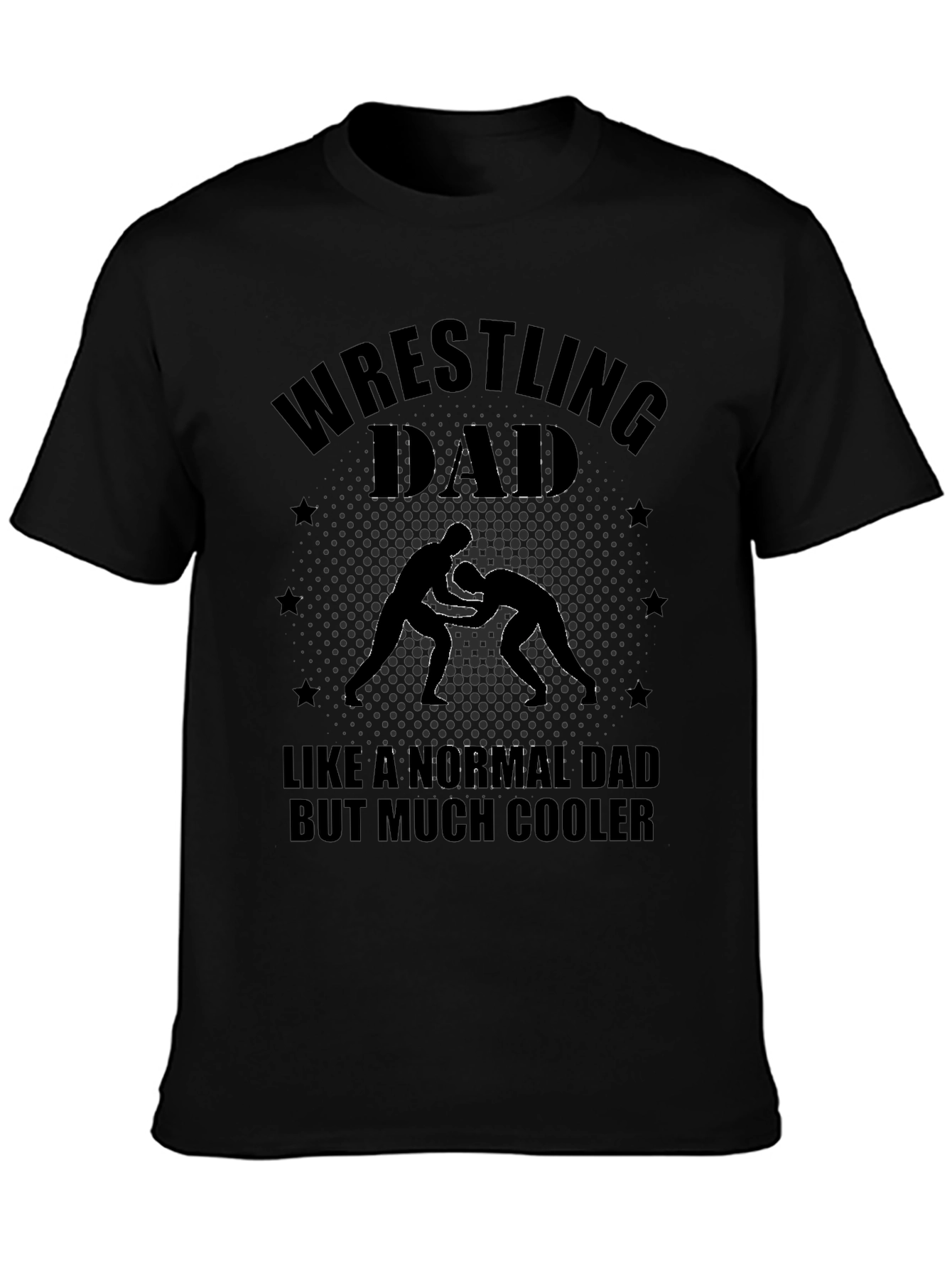 Wrestling Dad T-Shirt - Cool Dad Edition