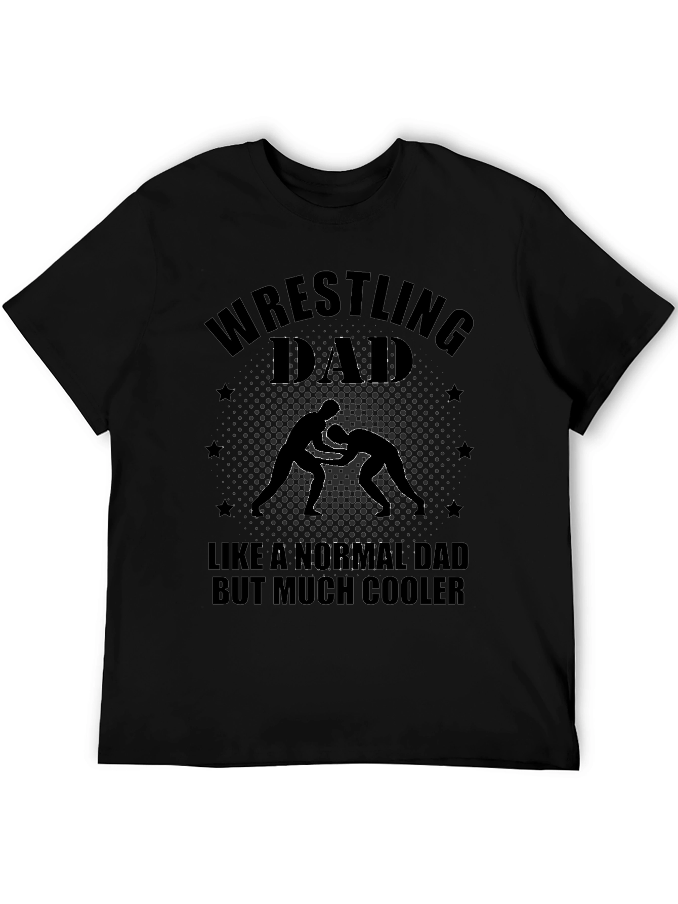 Wrestling Dad T-Shirt - Cool Dad Edition