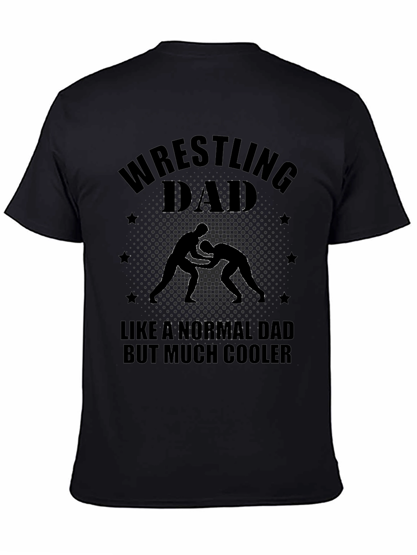 Wrestling Dad T-Shirt - Cool Dad Edition
