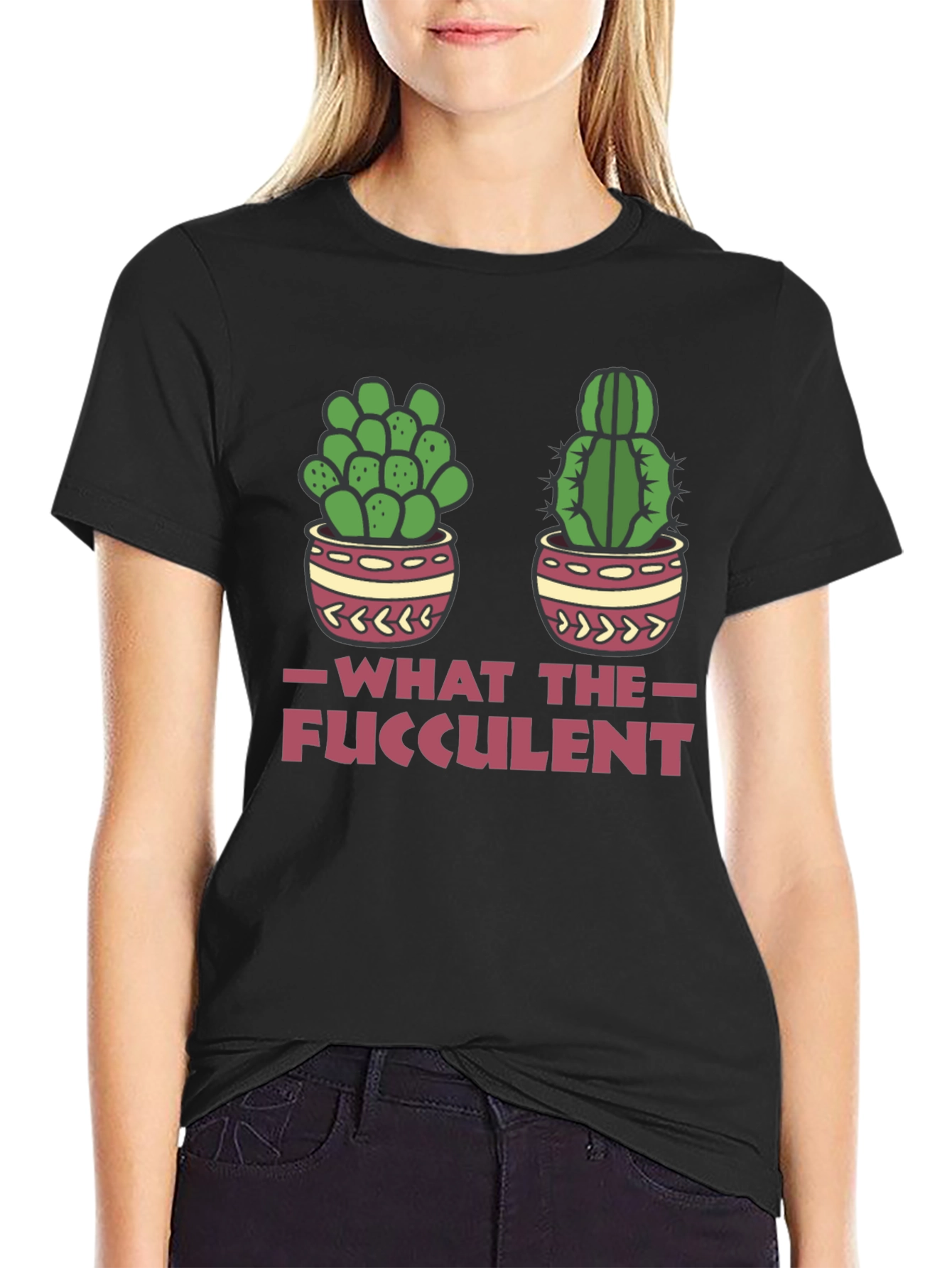 What The Fucculent Funny Cactus T-Shirt