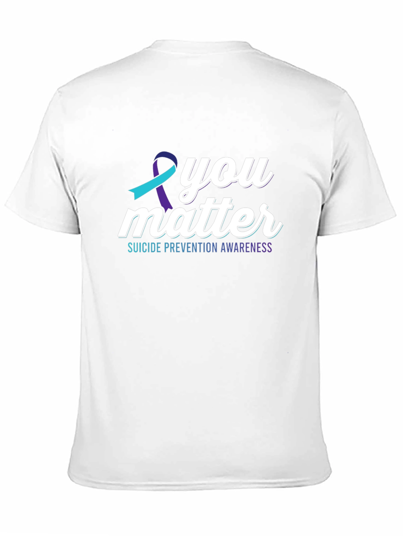 You Matter Suicide Prevention Awareness T-Shirt