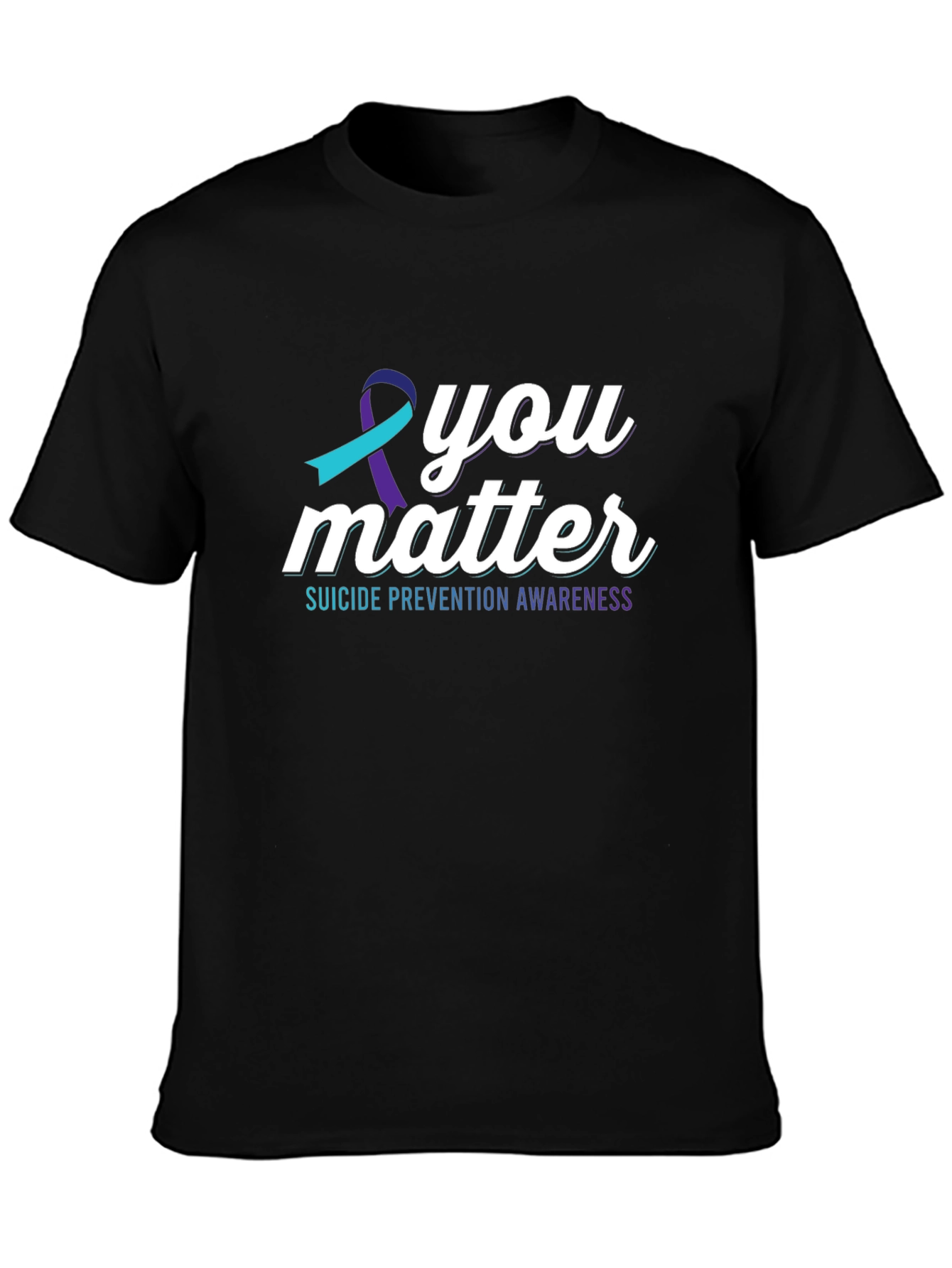 You Matter Suicide Prevention Awareness T-Shirt