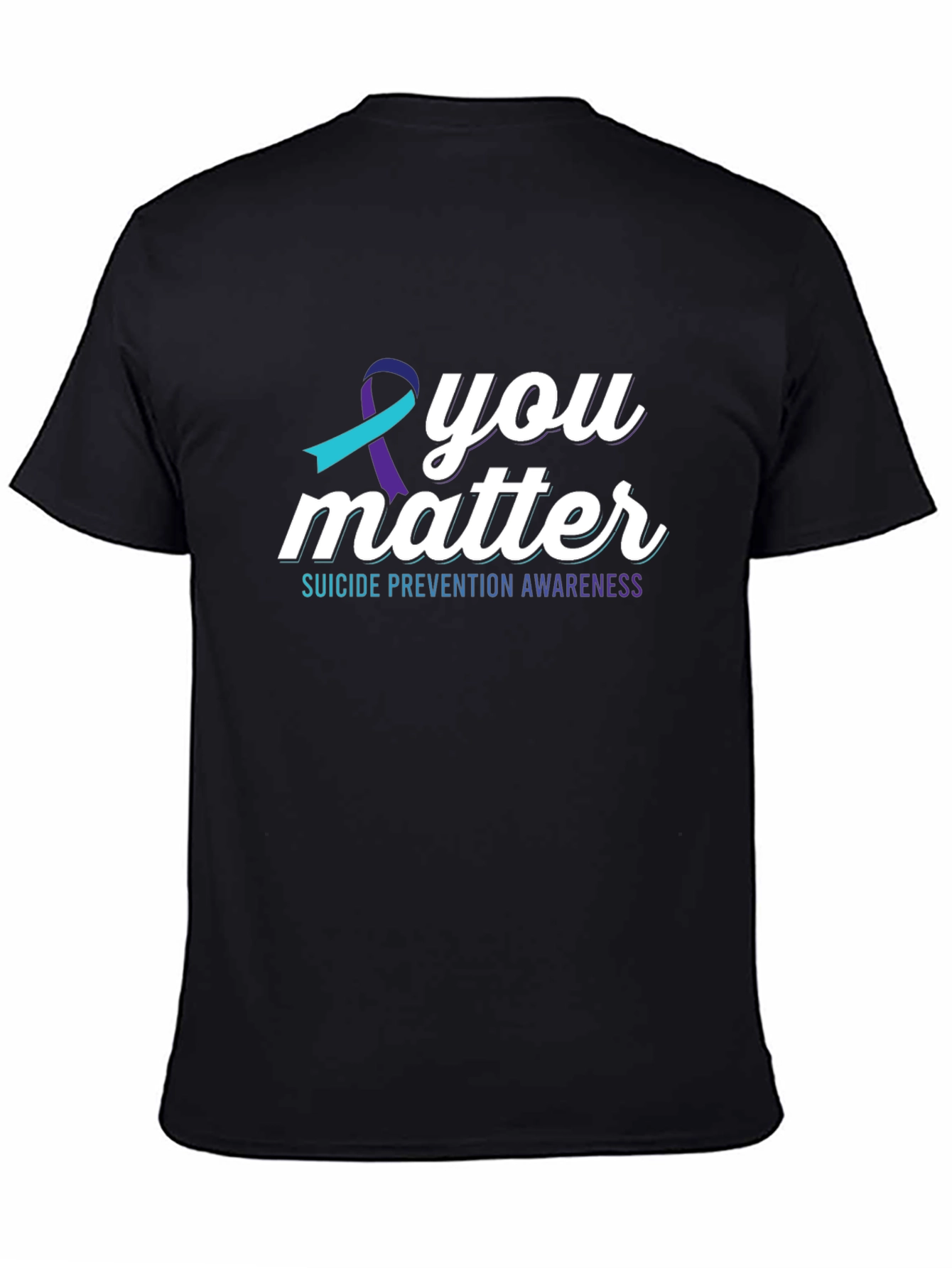 You Matter Suicide Prevention Awareness T-Shirt