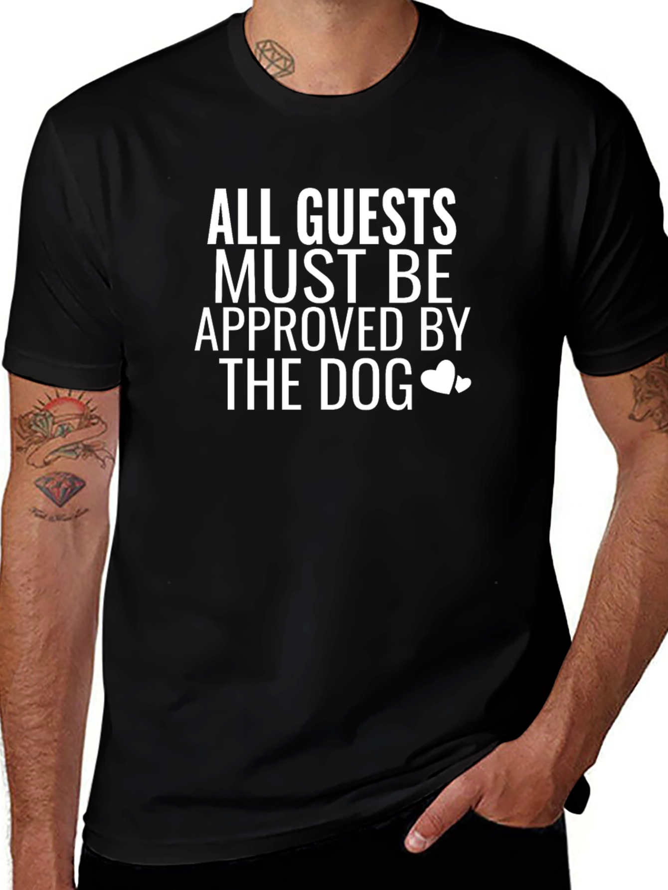 All Guests Must Be Approved By The Dog T-Shirt