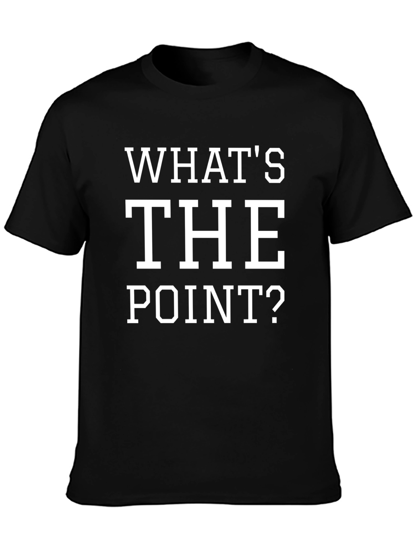 Whats The Point? Graphic Tee - Black