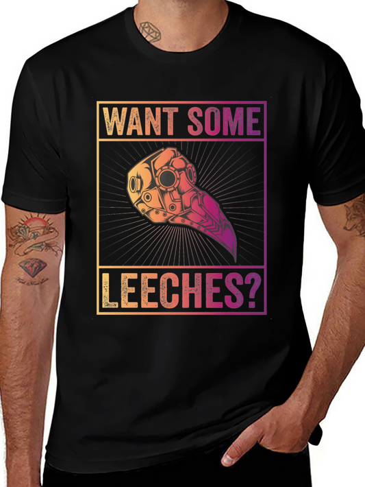 Want Some Leeches? Graphic T-Shirt - Unique Design