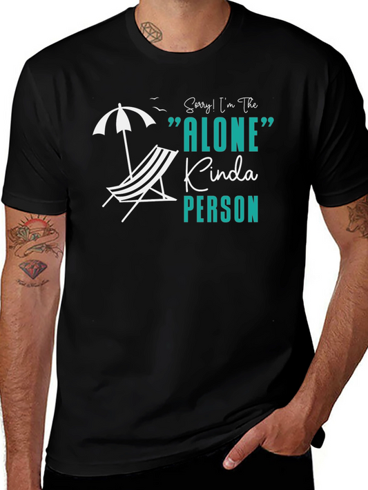 Alone Kinda Person Black T-Shirt