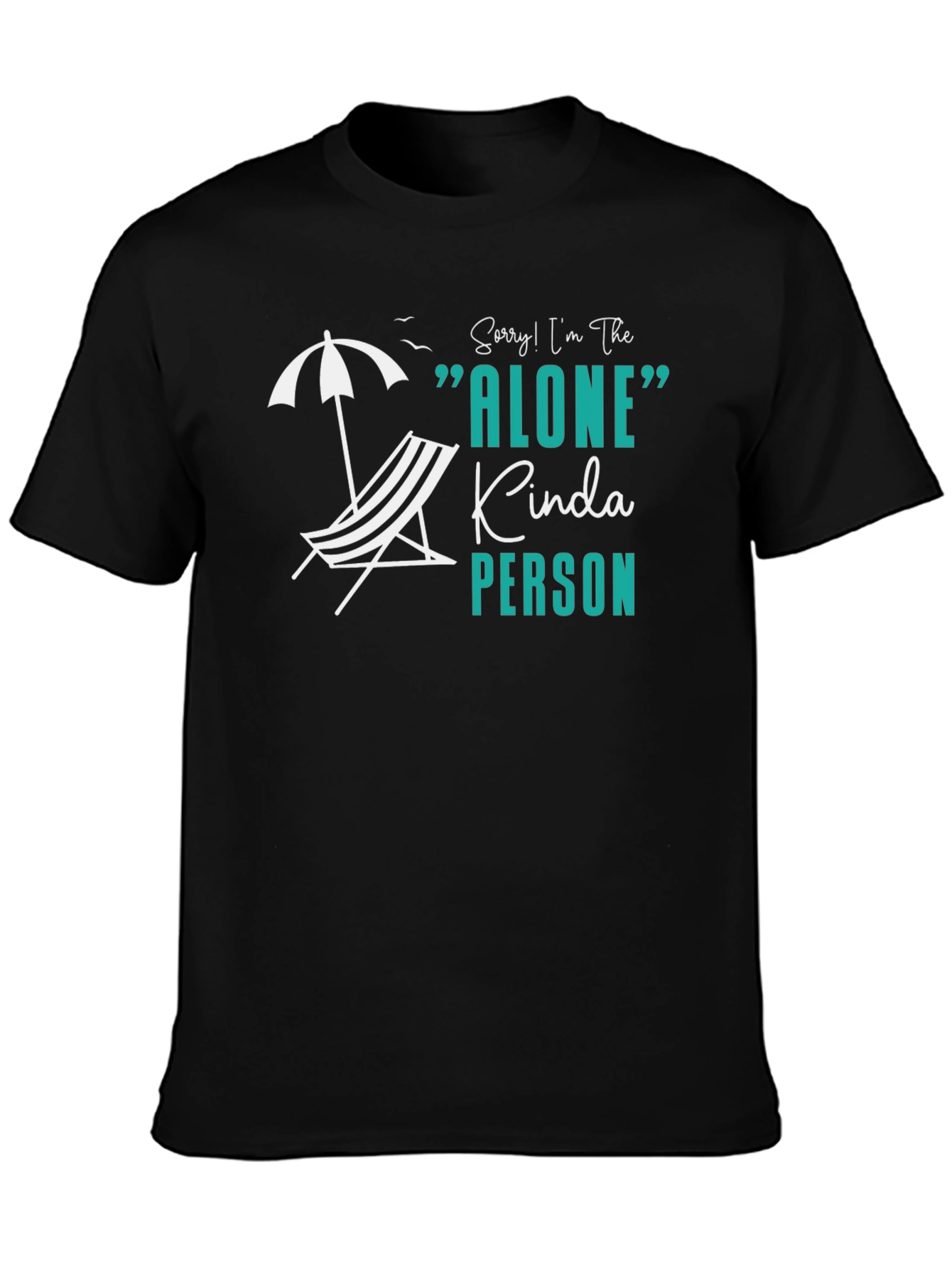 Alone Kinda Person Black T-Shirt