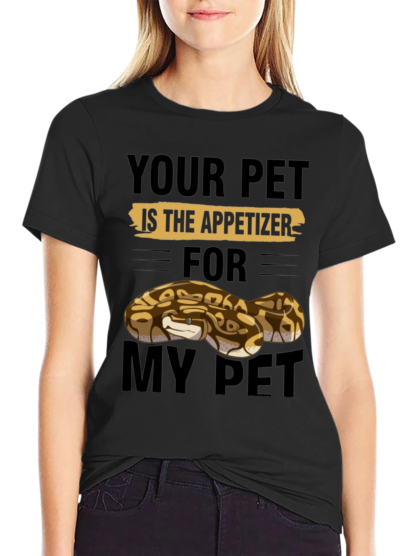 Your Pet Is The Appetizer Funny Snake T-Shirt