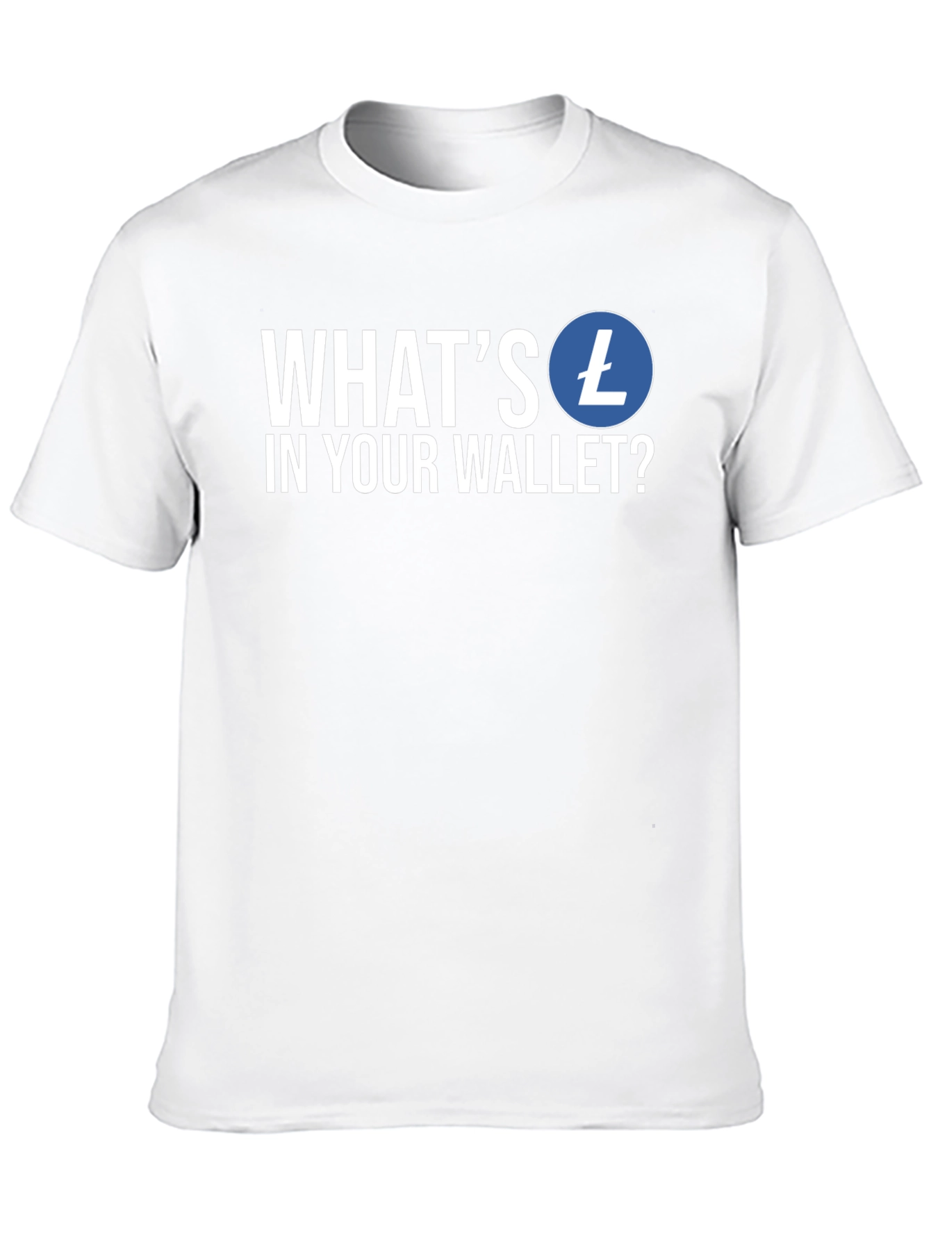 Whats in Your Wallet? Litecoin Crypto T-Shirt
