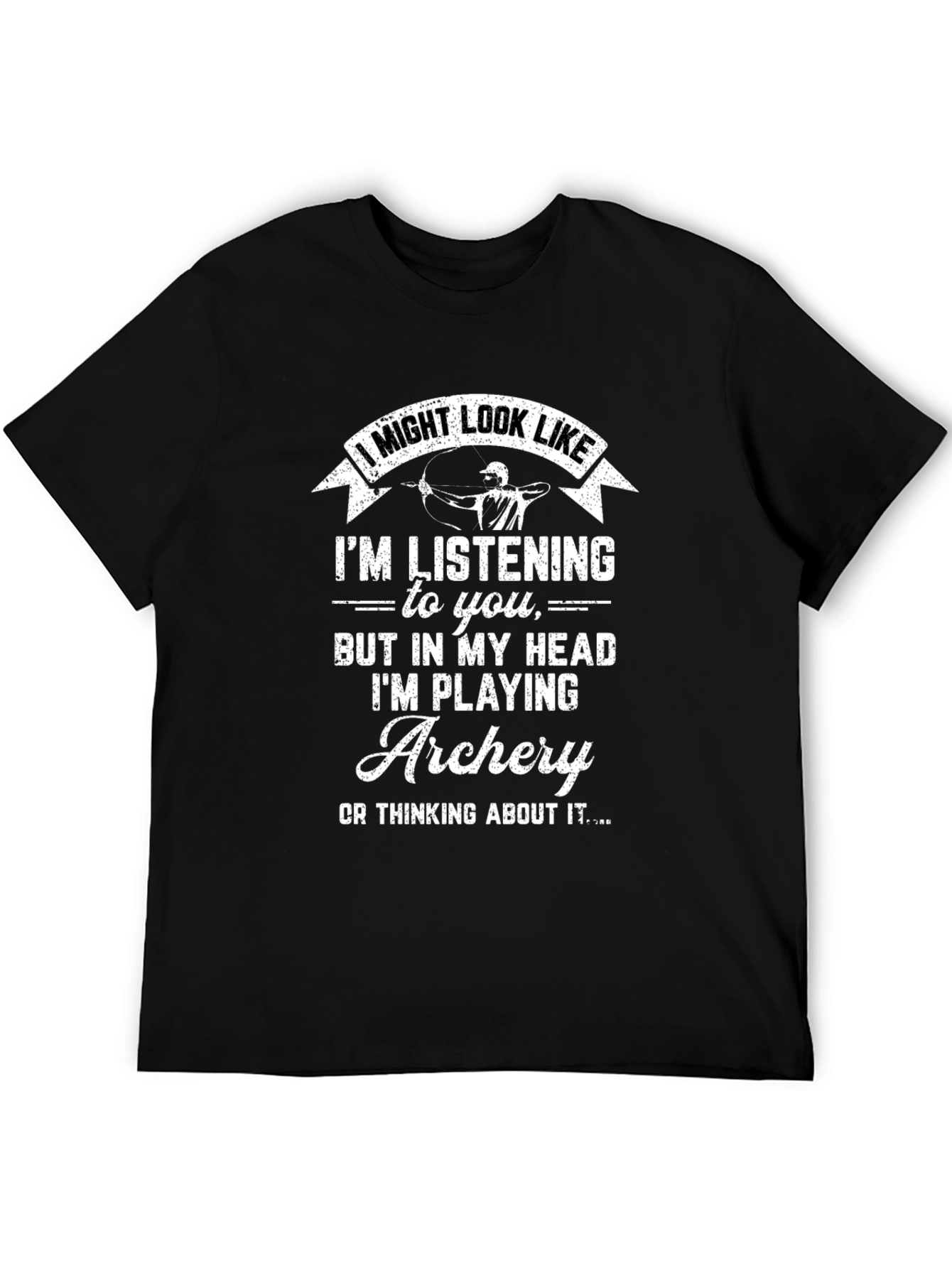 Archery T-Shirt - In My Head Im Playing Archery