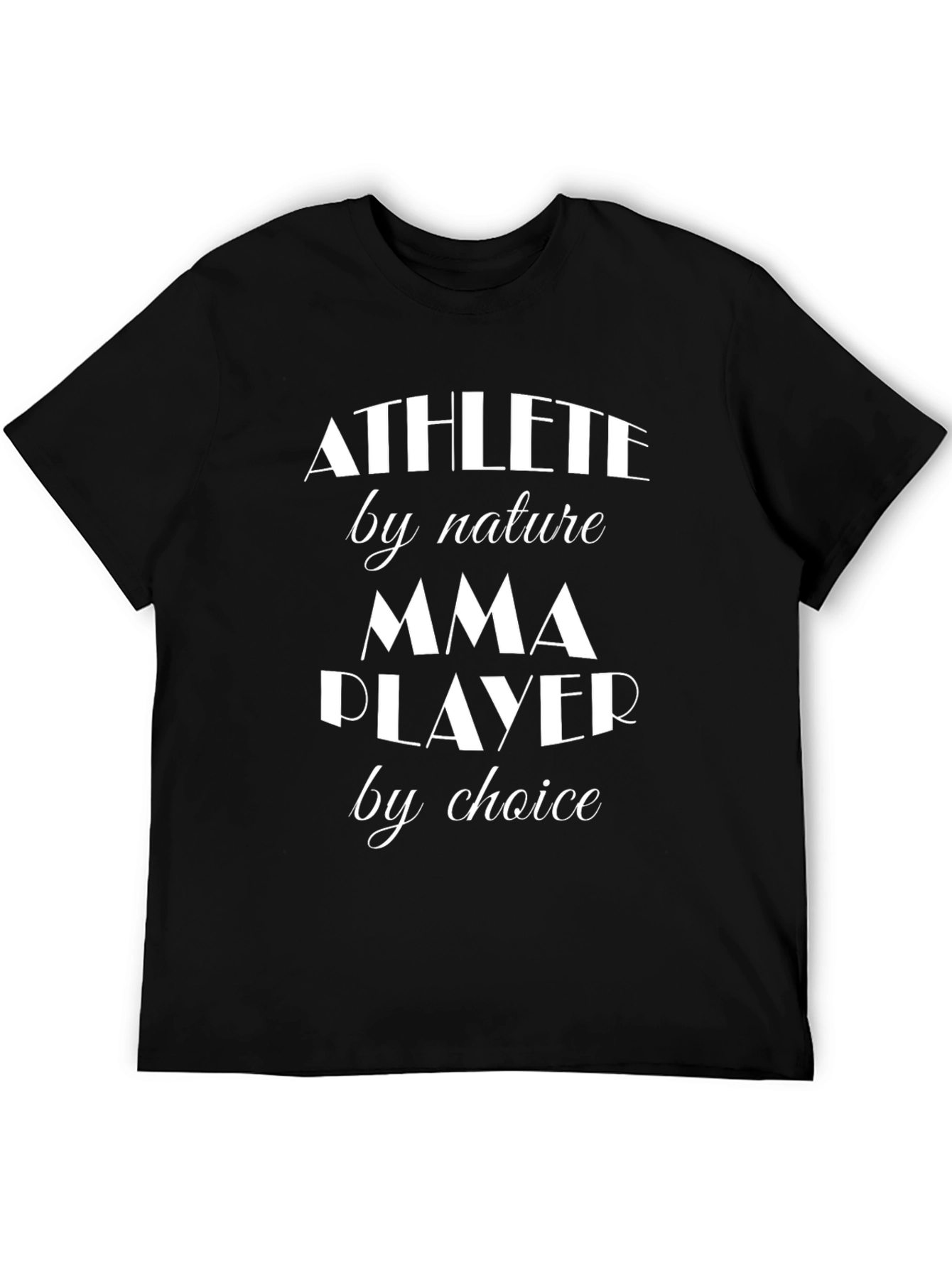 Athlete by Nature MMA Player T-Shirt