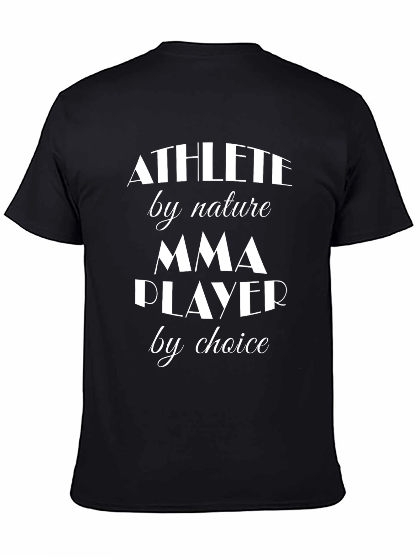 Athlete by Nature MMA Player T-Shirt
