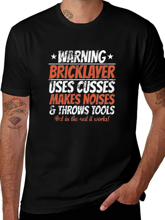 Warning Bricklayer T-Shirt