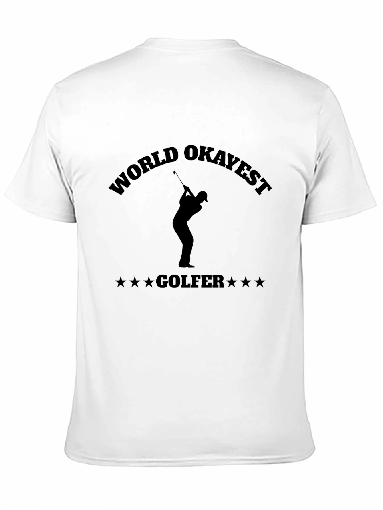 World Okayest Golfer T-Shirt - Funny Golf Tee