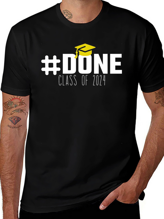 #DONE Class of 2024 Graduation T-Shirt