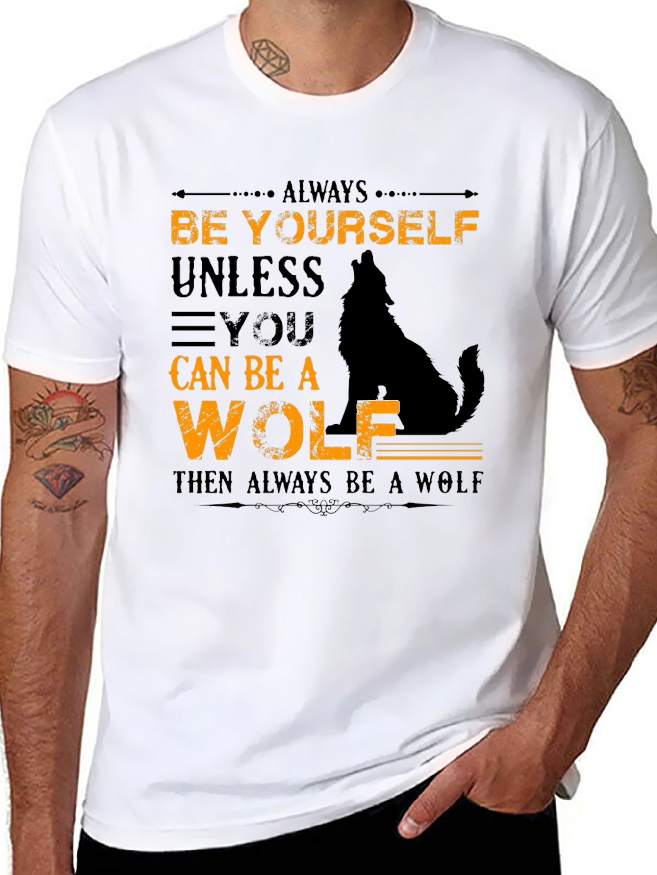 Always Be Yourself Unless Wolf Graphic T-Shirt
