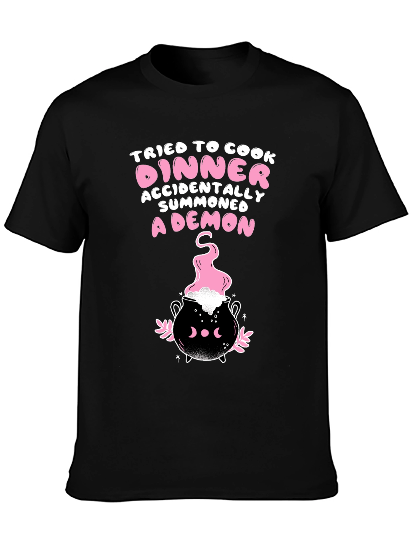 Accidentally Summoned a Demon T-Shirt