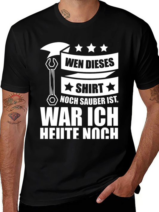 Wen Dieses Shirt Noch Sauber Mechanic T-Shirt