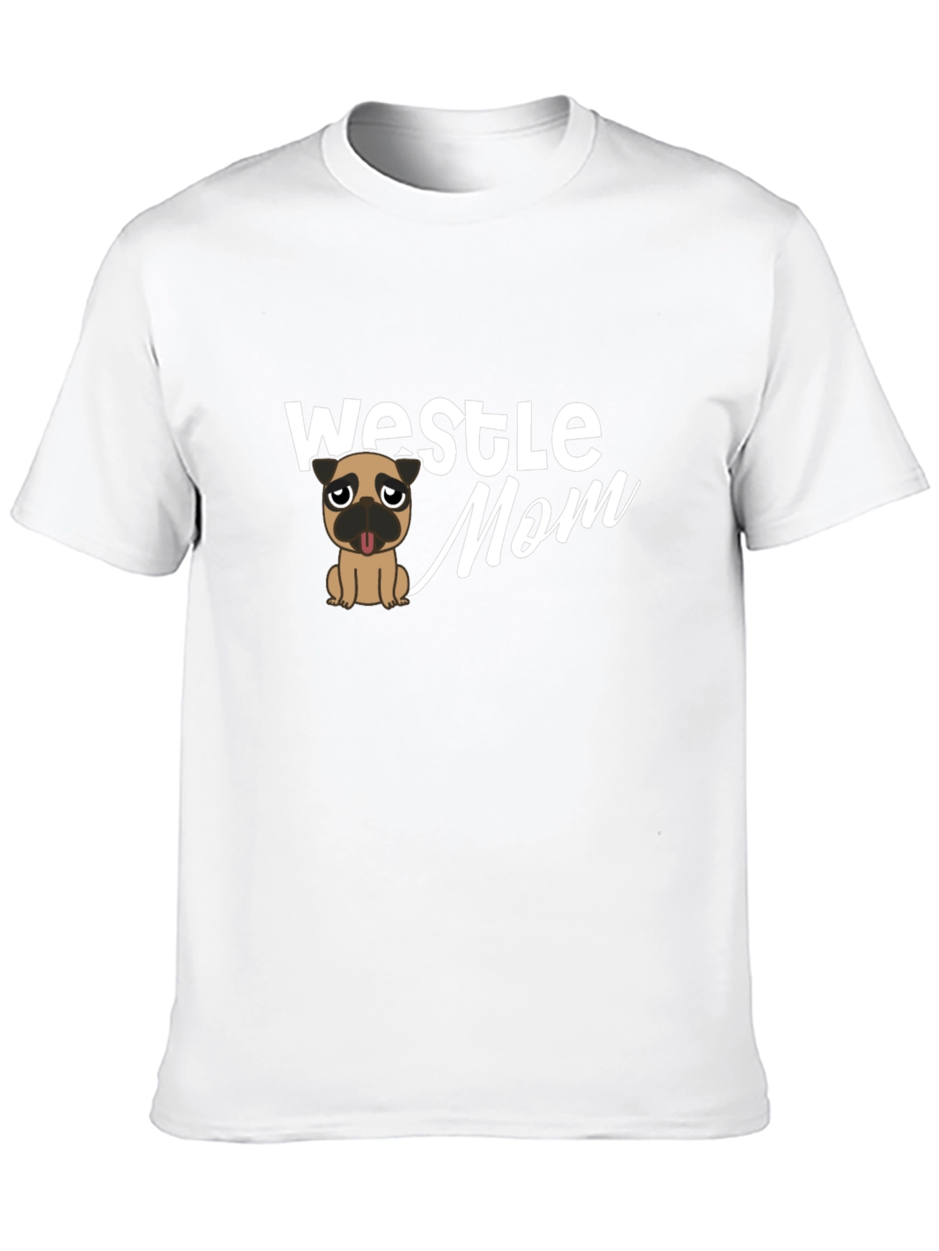 Westle Mom T-Shirt - Pug Graphic Tee