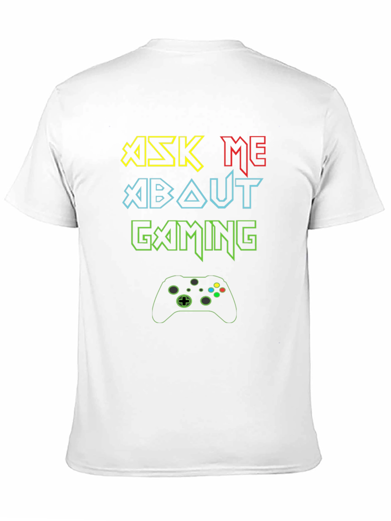 Ask Me About Gaming T-Shirt