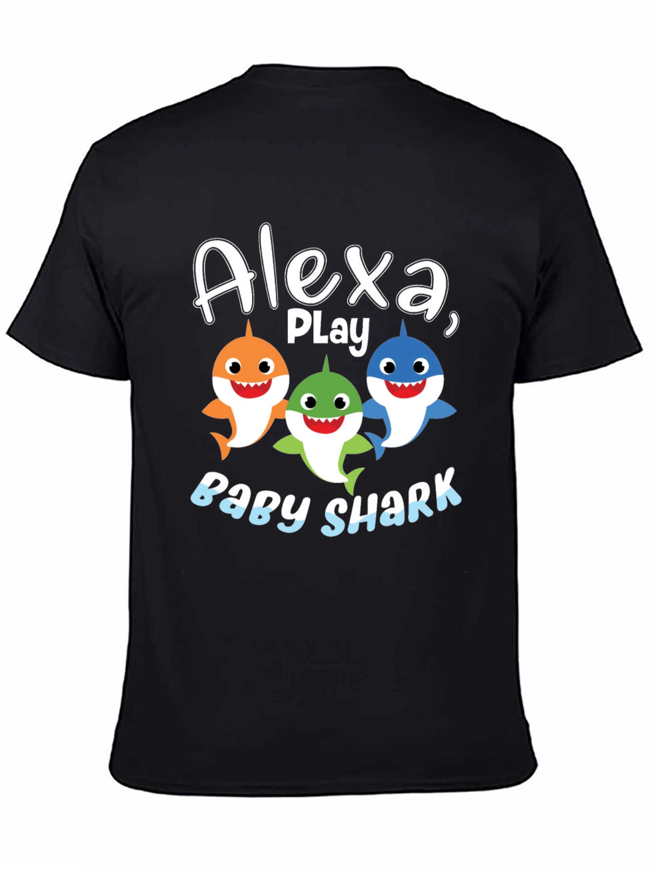 Alexa Play Baby Shark T-Shirt