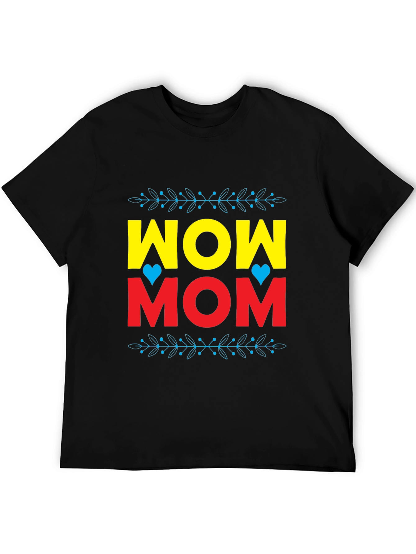WOW MOM Graphic Tee - Mothers Day Gift
