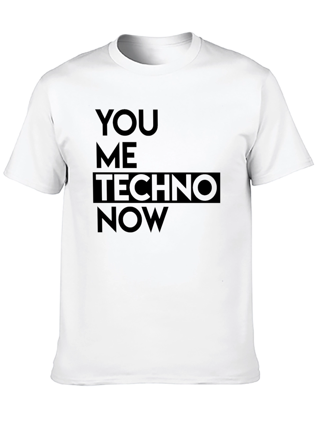 You Me Techno Now Graphic Tee