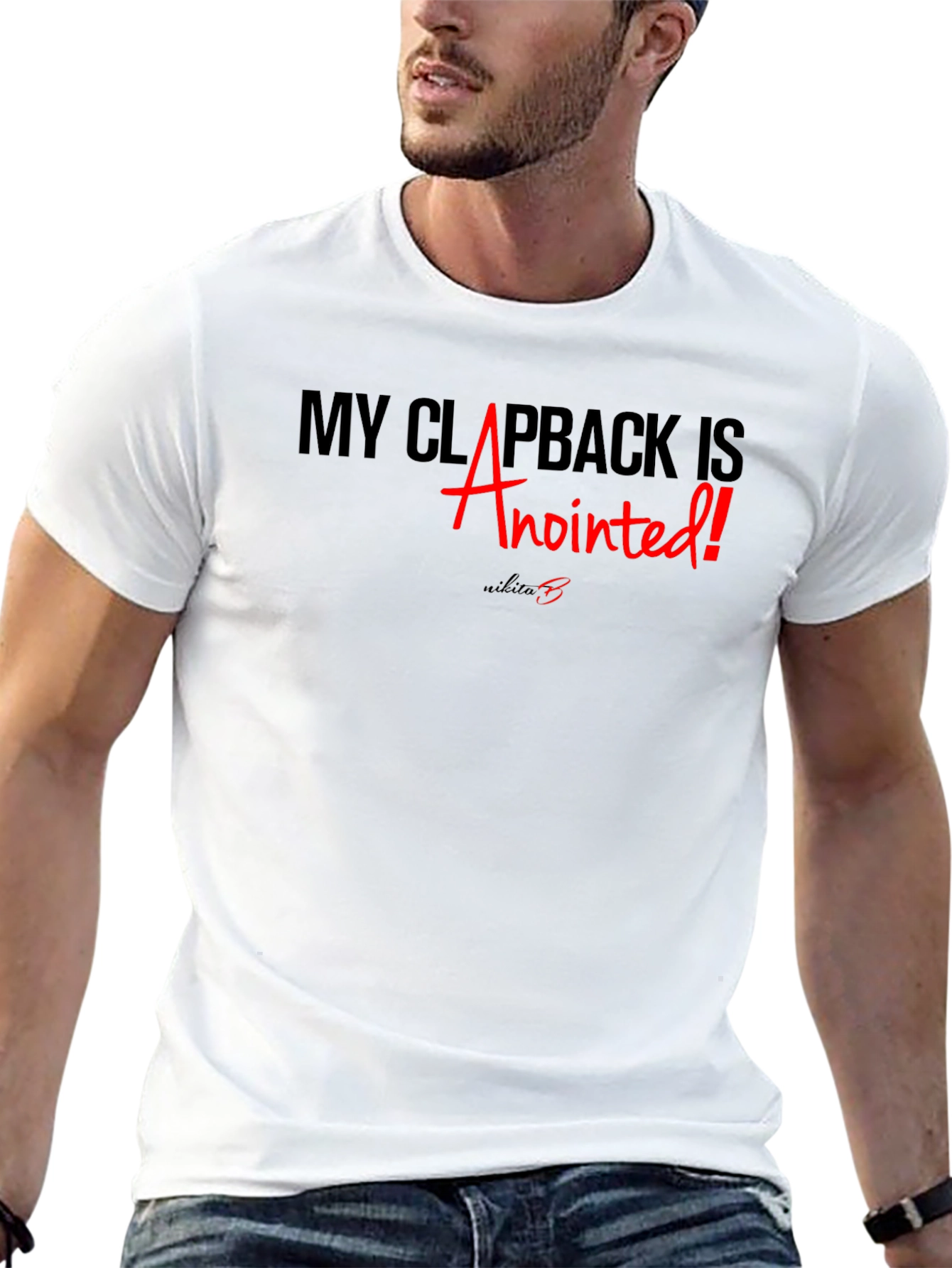 Anointed Clapback Graphic T-Shirt