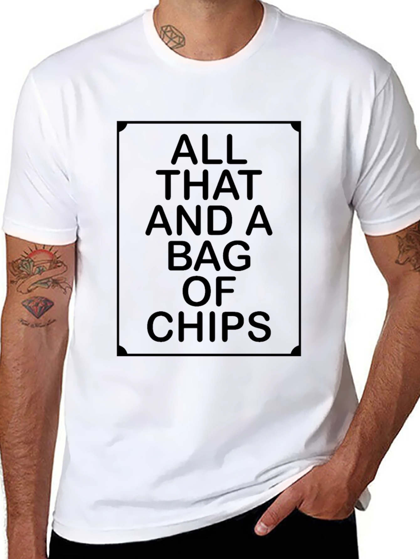 All That And A Bag Of Chips T-Shirt