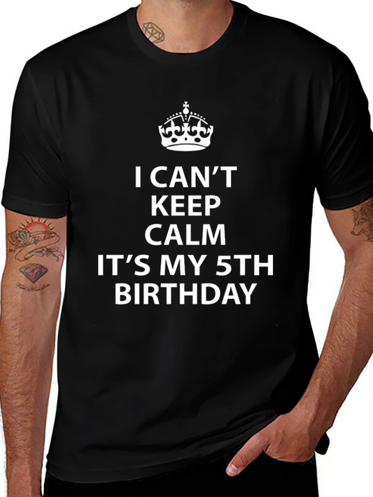 5th Birthday T-Shirt - I Cant Keep Calm