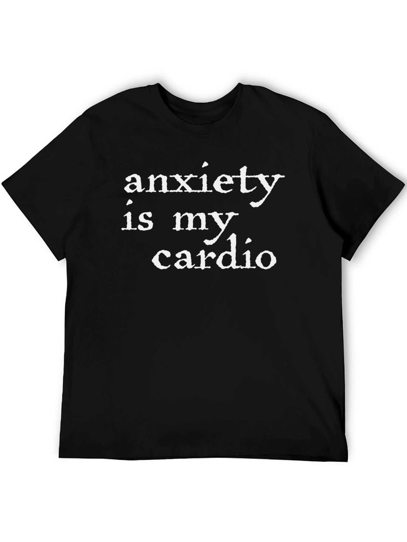 Anxiety Cardio Graphic Tee - Black Unisex T-Shirt