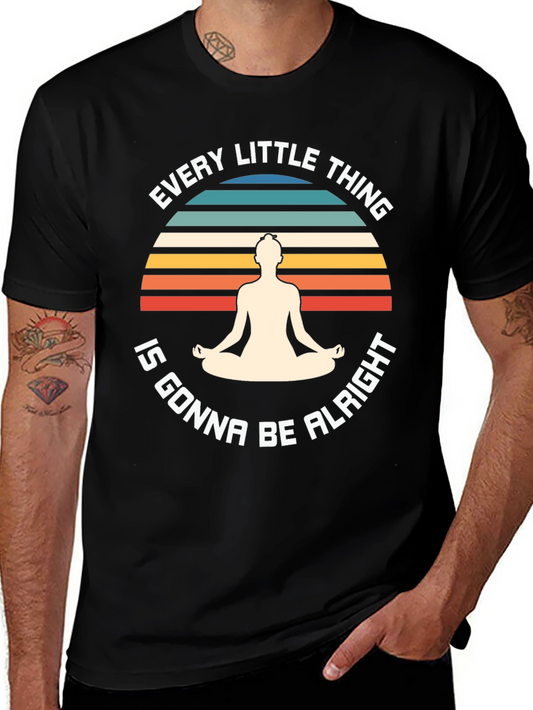 Zen Vibes T-Shirt - Every Little Thing Is Gonna Be Alright