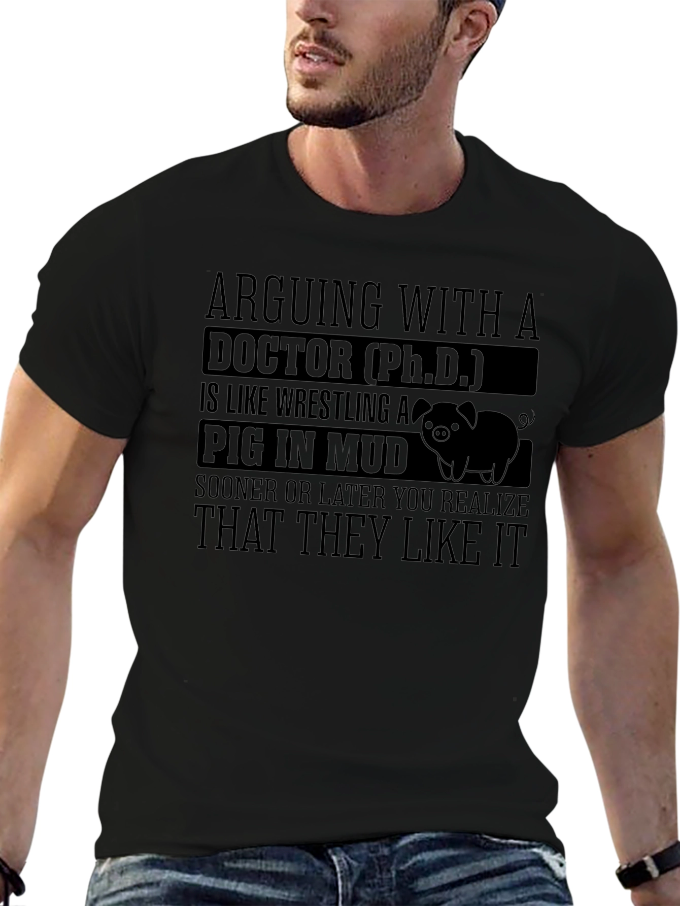 Arguing with a Doctor PhD Funny T-Shirt