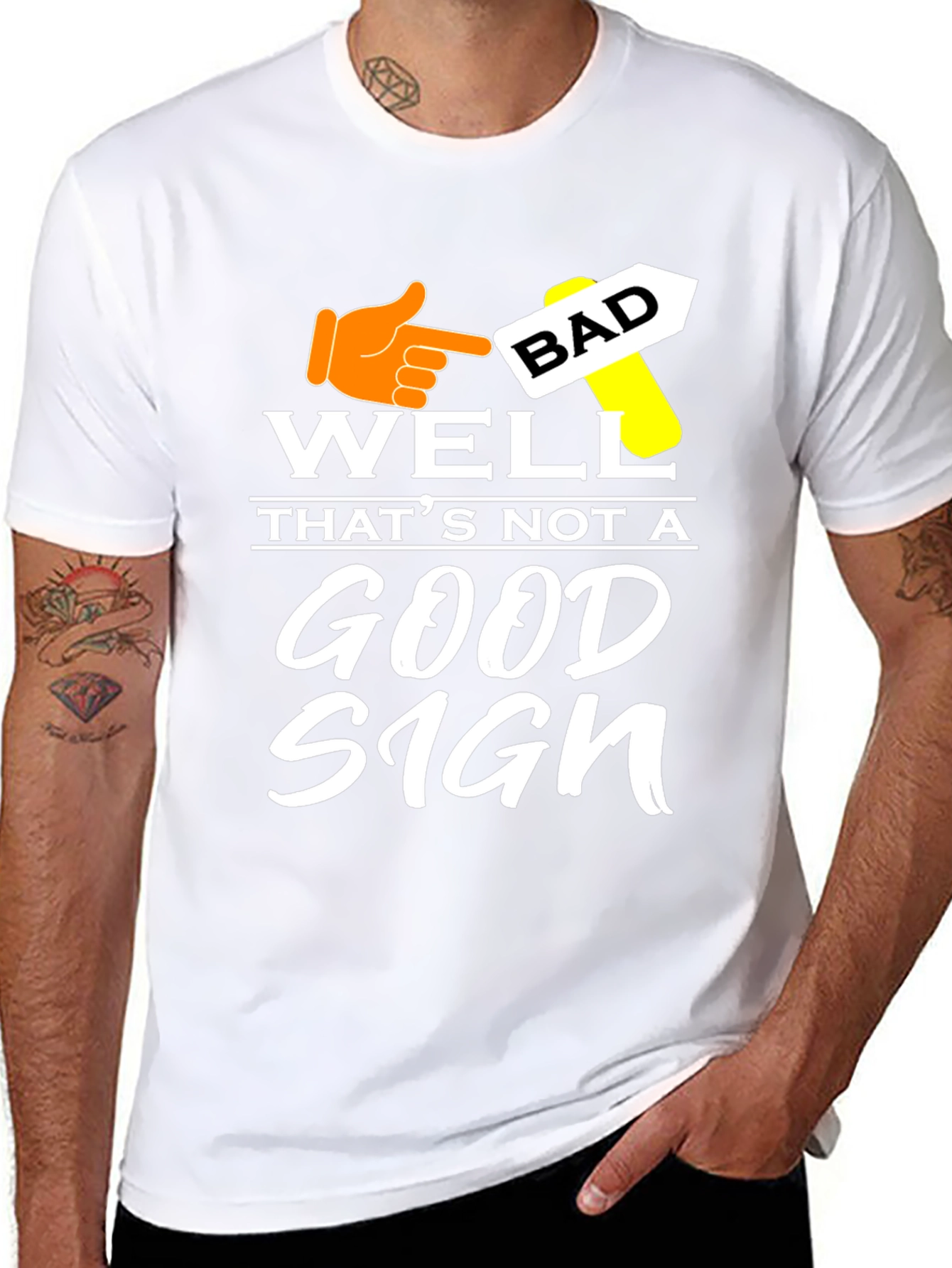 Well Thats Not a Good Sign T-Shirt